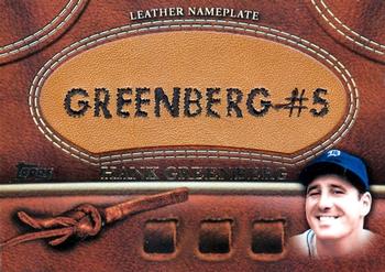 2011 Topps - Manufactured Glove Leather Nameplates #MGL-HG Hank Greenberg  Front